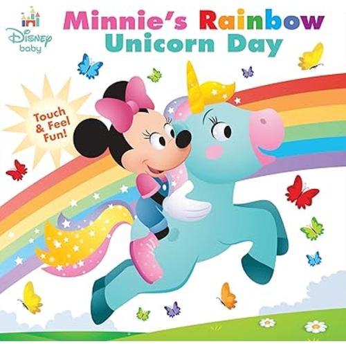 Disney Baby: Minnie's Rainbow Unicorn Day: Touch-and-Feel Fun!