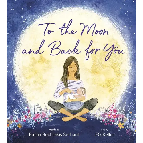 To the Moon and Back for You