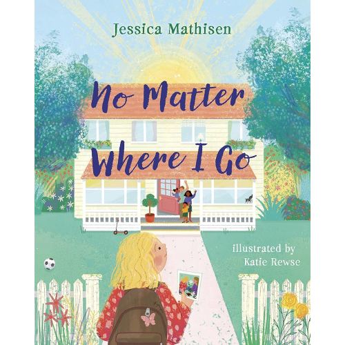 No Matter Where I Go: God’s Love for Kids in Foster Care
