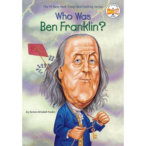 Who Was Ben Franklin? Paperback – February 18, 2002