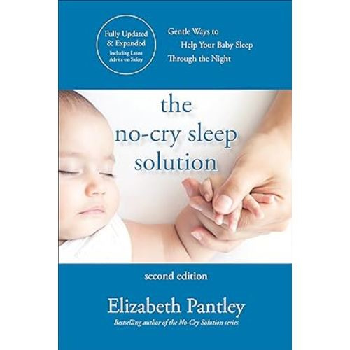 The No-Cry Sleep Solution, Second Edition