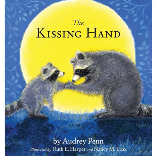 The Kissing Hand (The Kissing Hand Series)