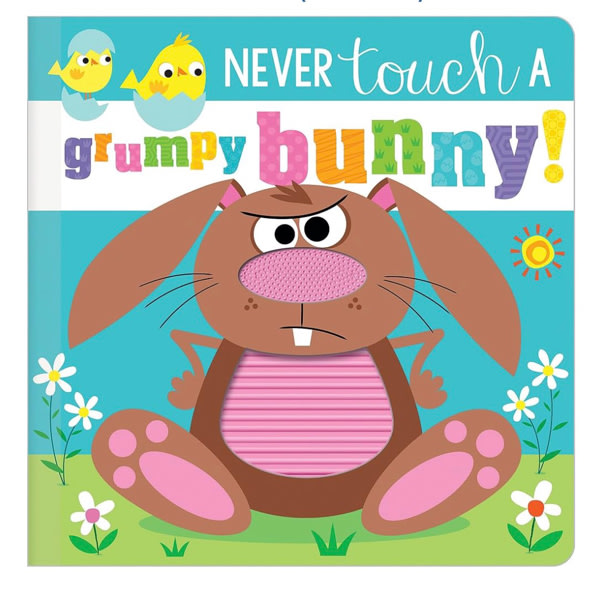 Never Touch a Grumpy Bunny!