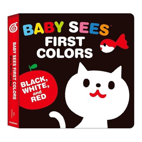 Baby Sees First Colors: Black, White & Red - (baby Sees!) (board Book)