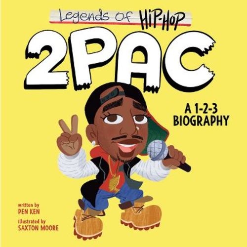 Legends of Hip-Hop: 2pac - by Pen Ken (Board Book)