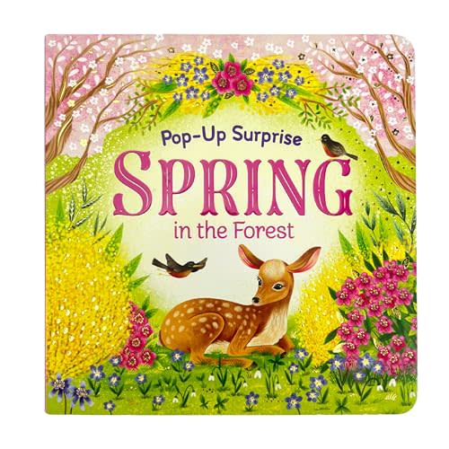 Spring In The Forest - Deluxe Lift-a-Flap & Pop-Up Seasons Children's Board Book (Lift-a-flap Surprise)