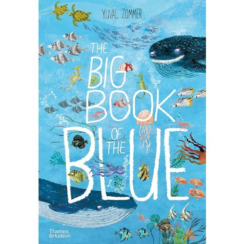 The Big Book of the Blue (The Big Book Series)