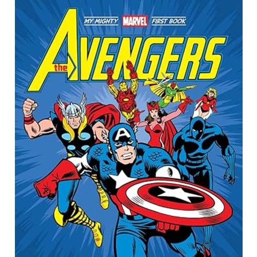 The Avengers: My Mighty Marvel First Book
