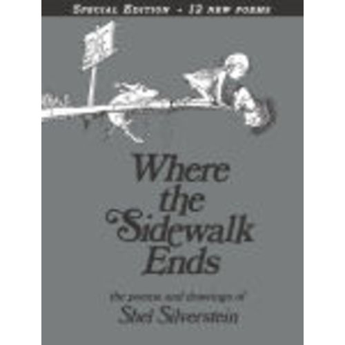 Where the Sidewalk Ends: Poems and Drawings by Shel Silverstein, Hardcover