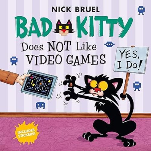 Bad Kitty Does Not Like Video Games: Includes Stickers
