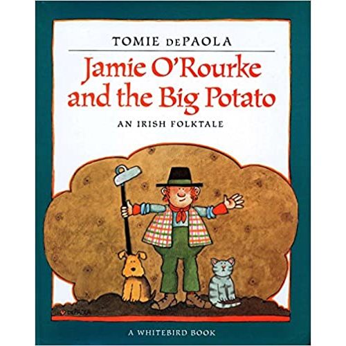 Jamie O'Rourke and the Big Potato