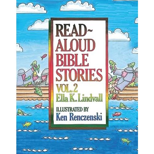 Read Aloud Bible Stories: Vol. 2 (Volume 2)
