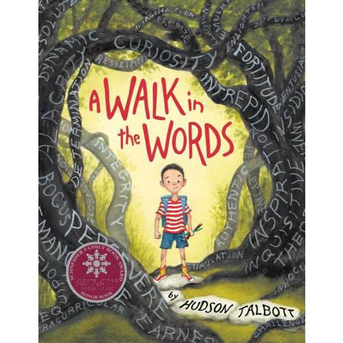 A Walk in the Words a book by Hudson Talbott and Hudson Talbott - Bookshop.org US