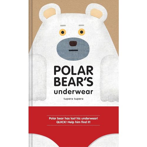 Polar Bear's Underwear Hardcover