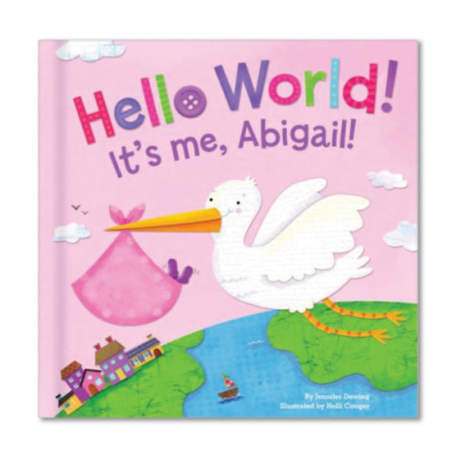 Hello World! Personalized Baby Book - | I See Me!