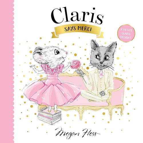 Claris Says Merci: A Petite Claris Delight