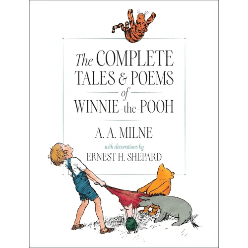 The Complete Tales and Poems of Winnie-the-Pooh