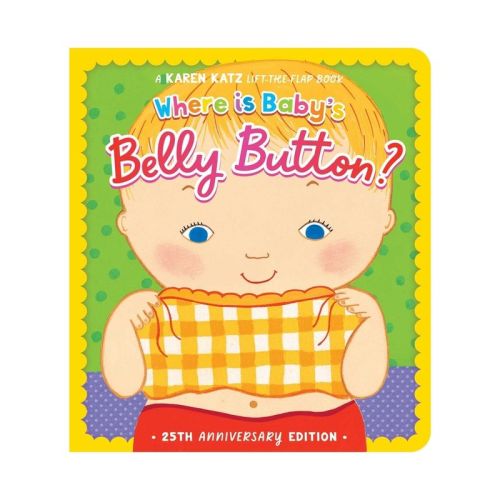 Where Is Baby's Belly Button? - by Karen Katz (Board Book)