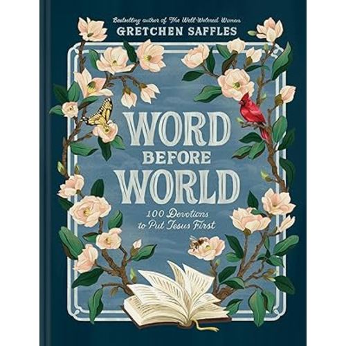 Word before World: 100 Devotions to Put Jesus First