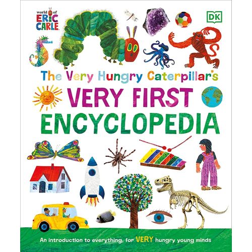 The Very Hungry Caterpillar's Very First Encyclopedia (World of Eric Carle)