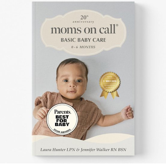 Moms on Call | Basic Baby Care 0-6 Months | Parenting Book 1 of 3 | 20th Anniversary Edition