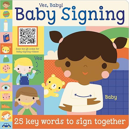 Yes, Baby! Baby Signing Board book – September 1, 2021