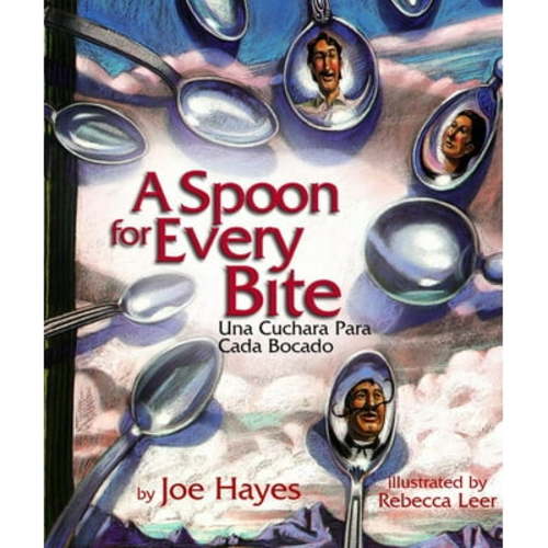 A Spoon for Every Bite / Cada Bocado Con Nueva Cuchara (Paperback)