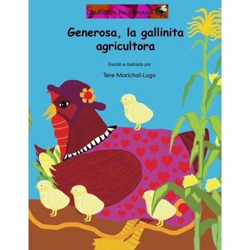 Generosa, la gallinita agricultora (Spanish Edition) Paperback – Large Print, May 20, 2013