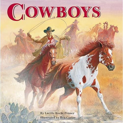Cowboys (All Aboard Books) Paperback – Picture Book, March 19, 1996
