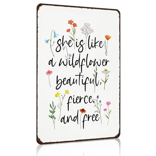 Wildflower Gifts for Women&Mom Vintage Wildflower Inspired Sign She Is Like A Wildflower Beautiful Fierce And Free Rustic Tin Sign for Home Bedroom Office She Shed Entryway Decor 8x12 Inch (3168)