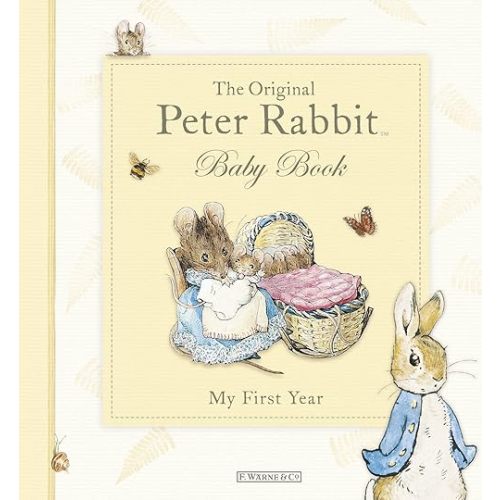 The Original Peter Rabbit Baby Book - My First Year Hardcover – January 1, 2011