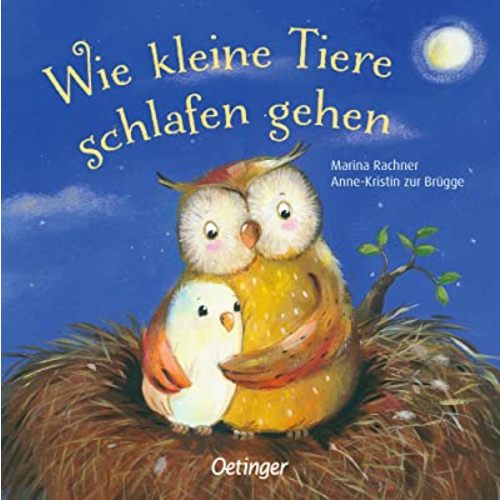 Wie kleine Tiere schlafen gehen: ab 18 Monate (German Edition)