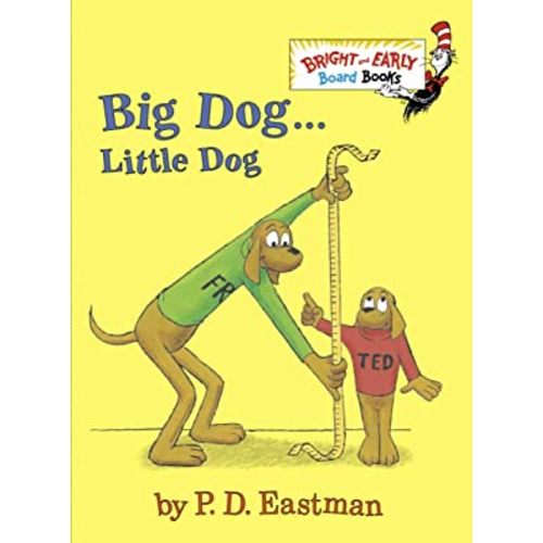 Big Dog . . . Little Dog (Bright & Early Board Books)