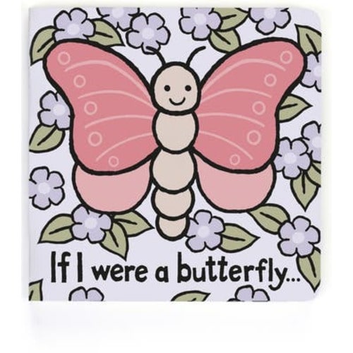'If I Were A Butterfly' Board Book