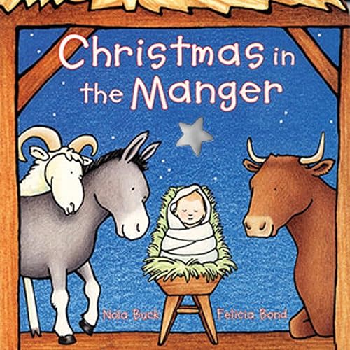 Christmas in the Manger Board book – October 22, 1998
