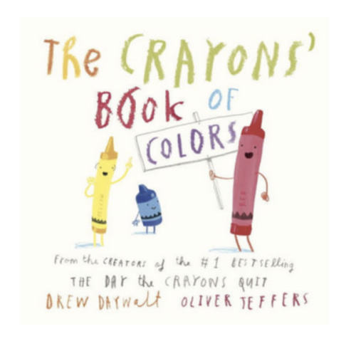 The Crayons Book of Colors - Best Day Ever