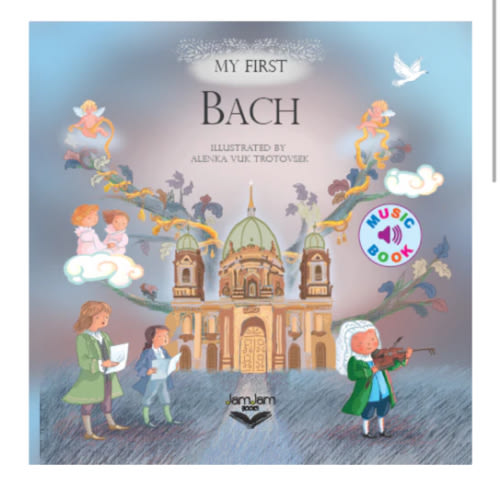 My First Bach – JamJam Books
