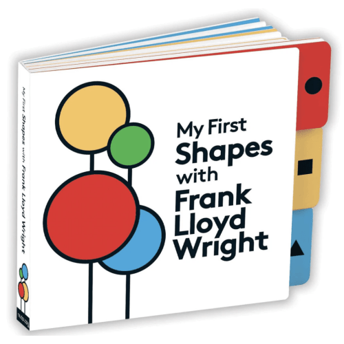 My First Shapes With Frank Lloyd Wright Board Book - Mudpuppy
