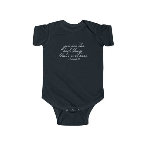 Original You Are The Best Thing Infant Bodysuit | Baby Shower Gift, Newborn Gift, Gift For New Mom