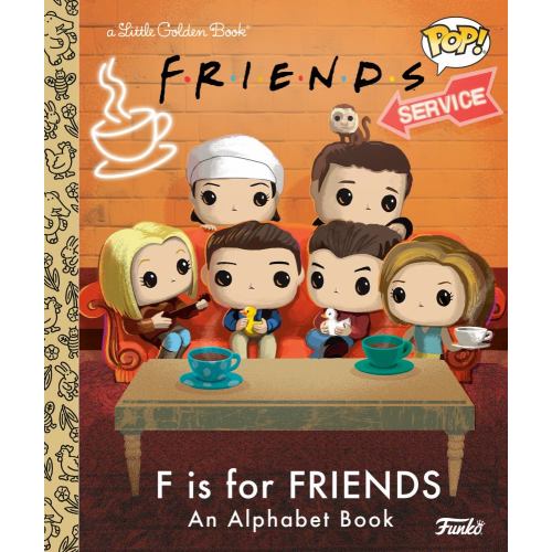 F Is for Friends: an Alphabet Book (Little Golden Book) (Funko Pop!) (Hardcover)