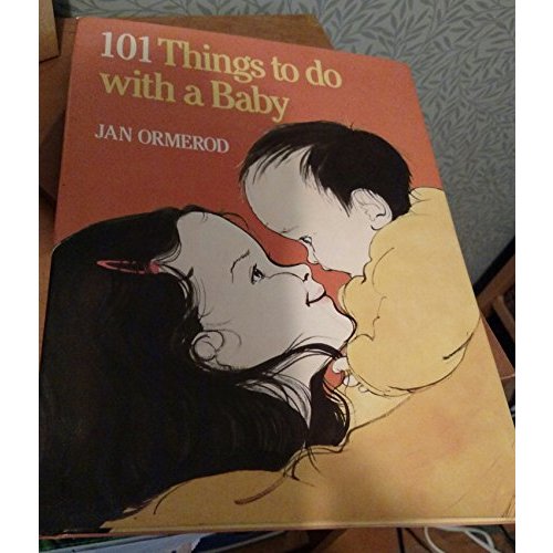 101 things to do with a baby