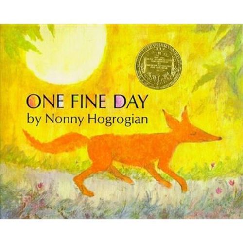 One Fine Day - by Nonny Hogrogian (Hardcover)