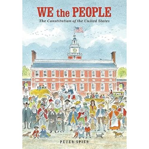 We the People: The Constitution of the United States