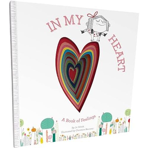 In My Heart: A Book of Feelings (Growing Hearts)