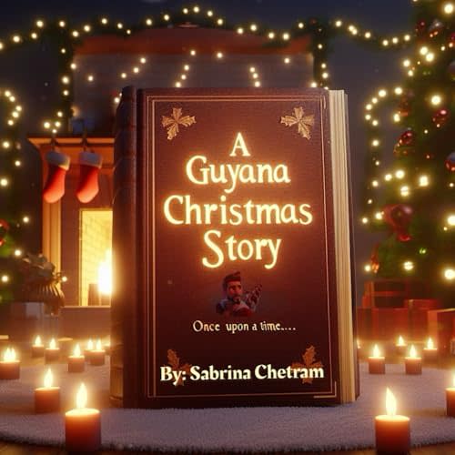 A Guyana Christmas Story