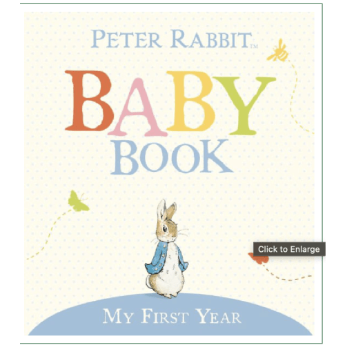 My First Year: Peter Rabbit Baby Book by Beatrix Potter, Hardcover | Barnes & Noble®