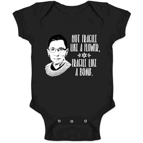 Pop Threads Ruth Bader Ginsburg Not Fragile Like A Flower RBG Baby Toddler Kids Girl Boy T-Shirt
