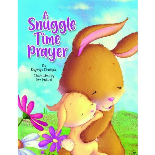 A SNUGGLE TIME PRAYER - CHILDREN