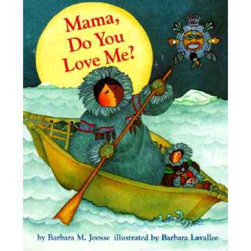 Mama Do You Love Me Board Book | Powell's Books