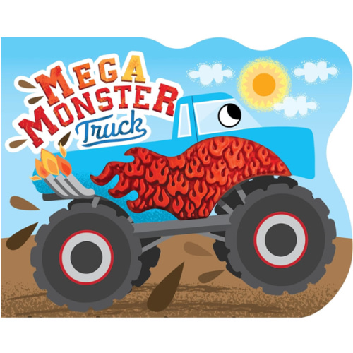 Mega Monster Truck - Touch and Feel Board Book - Sensory Board Book (Touch & Feel Sensory Board Books for Baby & Toddler Time)